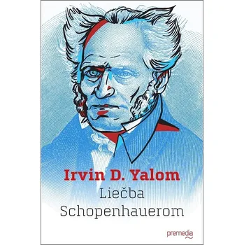 Kniha Liečba Schopenhauerom - Irvin D. Yalom (E-Kniha)