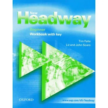 Učebnice Oxford New Headway Beginner Workbook with Key