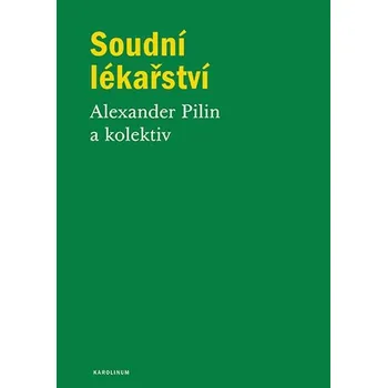 Kniha Soudní lékařství - Alexander Pilin (E-Kniha)