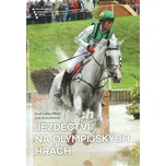 Jezdectví na Olympijských hrách - Drahoslav Misař, Eva Sobotková (2019, pevná)