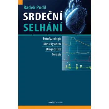 Srdeční selhání - Radek Pudil (2020,…
