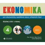 Ekonomika 4: Pro ekonomicky zaměřené…