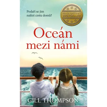 Oceán mezi námi – Gill Thompson (2021,…