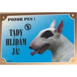 Dafiko Pozor pes! Tady hlídám já!