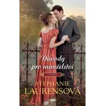 Důvody pro manželství - Stephanie…