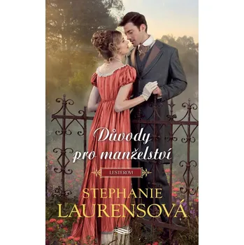 Důvody pro manželství - Stephanie…