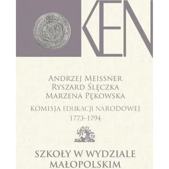 Předškolní výuka Komisja Edukacji Narodowej 1773-1794 T.6 - Andrzej Meissner, Ryszard Ślęczka, Marzena Pękows
