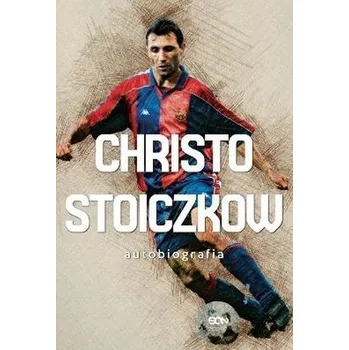 Christo Stoiczkow. Autobiografia - Christo Stoiczkow; Władimir Pamukow