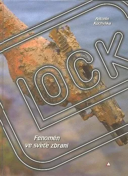 Encyklopedie Glock: Fenomén ve světě zbraní - Antonín Kuchyňka (2000, pevná)