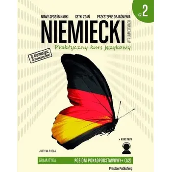 Německý jazyk Niemiecki w tłumaczeniach. Gramatyka 2 w.2020 - Justyna Plizga