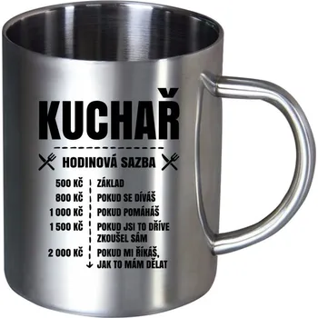 Nerezový hrnek Hodinová sazba - kuchař