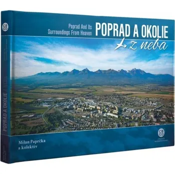 Cestování Poprad a okolie z neba