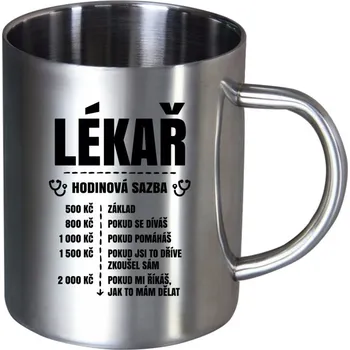 Nerezový hrnek Hodinová sazba - lékař