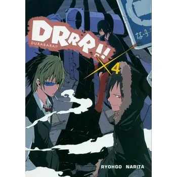 Durarara!! 4 - Narita, Ryohgo