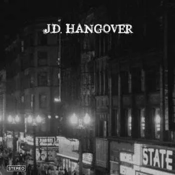 Zahraniční hudba LP J.D. Hangover: J.D. Hangover 2019 Mini Album Vinyl
