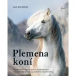 Plemena koní - Silke Behlingová (2021,…