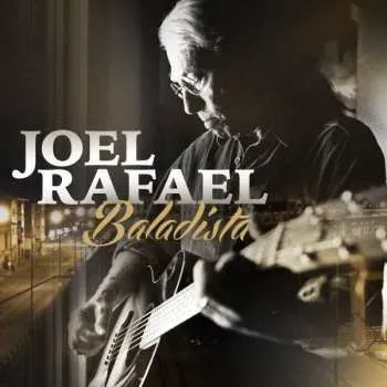 Zahraniční hudba LP Joel Rafael: Baladista 2015