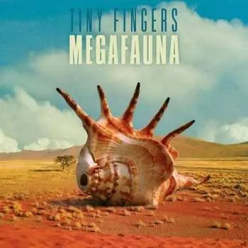 Zahraniční hudba LP Tiny Fingers: Megafauna LTD | CLR 2016 Orange Transparent Vinyl