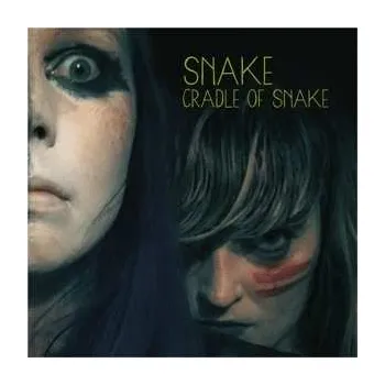 Zahraniční hudba LP Snake: Cradle Of Snake 2015