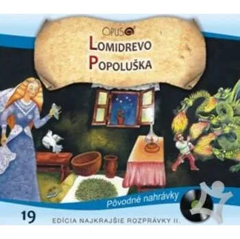Zahraniční hudba CD Najkrajsie Rozpravky: Lomidrevo / Popoluska 2014