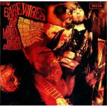 Zahraniční hudba CD John Mayall & The Bluesbreakers: Bare Wires 2007