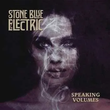 Zahraniční hudba LP Stone Blue Electric: Speaking Volumes 2019 180g Vinyl