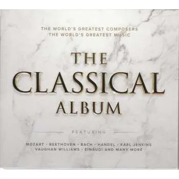 Zahraniční hudba 2CD Various: The Classical Album 2017