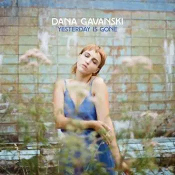 Zahraniční hudba LP Dana Gavanski: Yesterday Is Gone LTD 2020 Limited Edition Vinyl