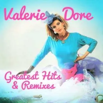 Zahraniční hudba LP Valerie Dore: Greatest Hits & Remixes 2021