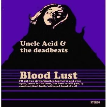 Zahraniční hudba CD Uncle Acid & The Deadbeats: Blood Lust LTD 2018 Jewel Case Limited Edition