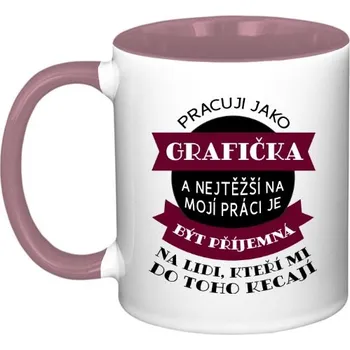 Pánská móda Hrnek malý barevný s potiskem Pracuji jako grafička