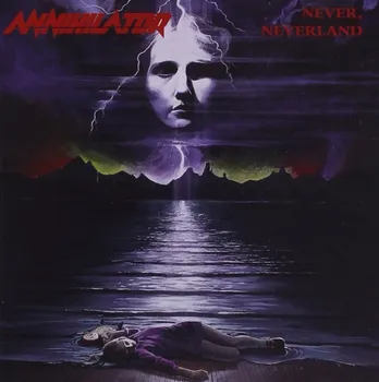 Zahraniční hudba Never, Neverland - Annihilator