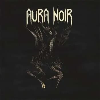 Zahraniční hudba SP Aura Noir: Aura Noire LTD 2018 Single Vinyl