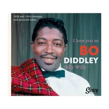 Zahraniční hudba SP Bo Diddley: 7-i Love You So/silly Willy 2019
