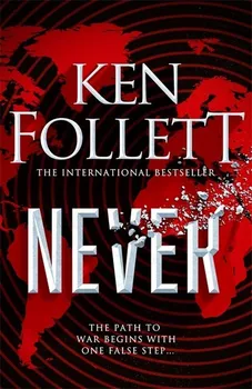 Never - Ken Follett [EN] (2021, pevná)