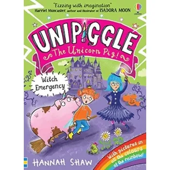 První čtění Unipiggle: Witch Emergency - Shaw, Hannah