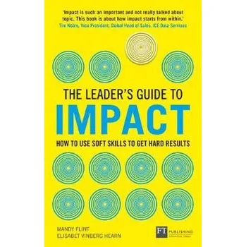 Cizí jazyk Leader's Guide to Impact, The - Flint, Mandy a Vinberg Hearn, Elisabet