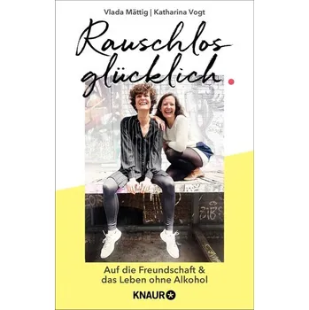 Osobní rozvoj Rauschlos glücklich - Mättig, Vlada