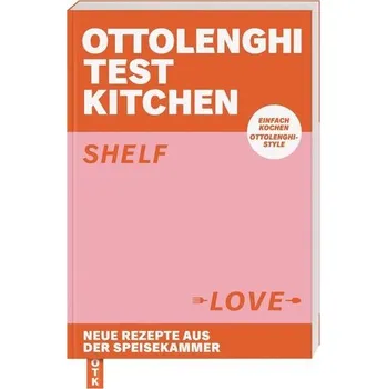 Ottolenghi Test Kitchen - Shelf Love - Ottolenghi Yotam
