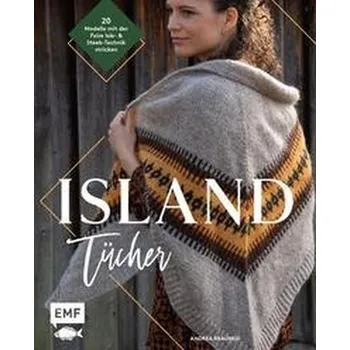 Island-Tücher stricken - Brauneis, Andrea