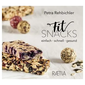 FitSnacks - Rehbichler, Petra