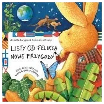 Pohádka Listy od Feliksa.Nowe przyg.- mały zając... MAMIKA - Annette Langen