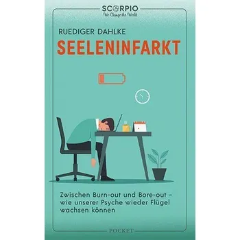 Seeleninfarkt - Dahlke Ruediger