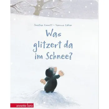 První čtění Was glitzert da im Schnee? - Ein buntes Pappbilderbuch über die Kunst, sich verzaubern zu lassen - Emmett, Jonathan