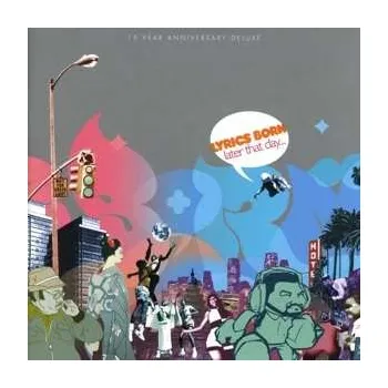 Zahraniční hudba CD Lyrics Born: Later That Day... 2018 Expanded Edition