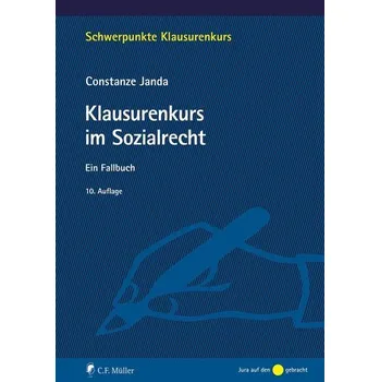Klausurenkurs im Sozialrecht - Janda, Constanze [DE] (2021, Měkká, Müller Jur.Vlg.C.F.)