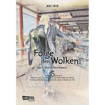 Komiks pro dospělé Folge den Wolken nach Nord-Nordwest 5 - Irie, Aki