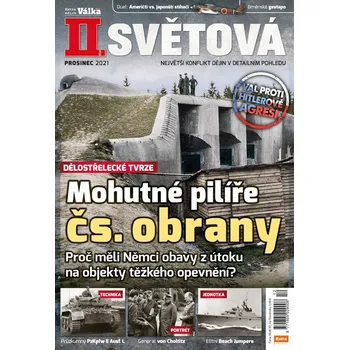 Časopis II. světová 12/2021 - Mohutné pilíře čs. obrany
