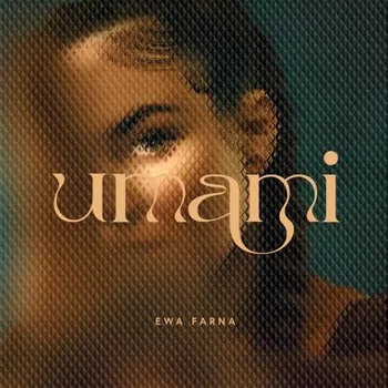 Umami - Ewa Farna