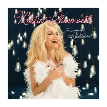Zahraniční hudba CD Kristin Chenoweth: Happiness Is... Christmas! 2021